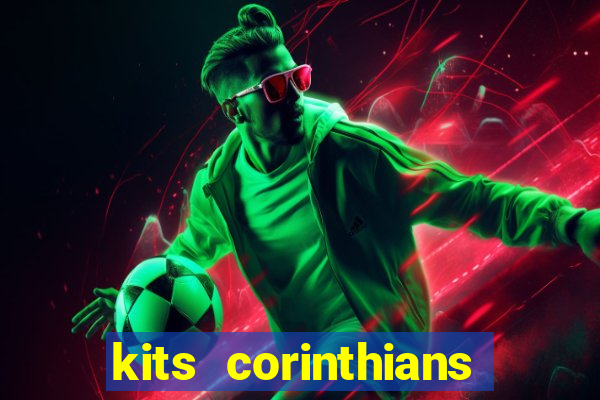 kits corinthians dls 19